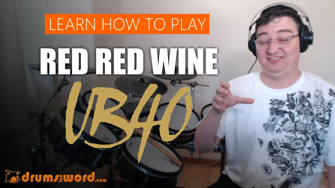 ★ Red Red Wine (UB40) ★ Drum Lesson PREVIEW | How To Play Song (James Brown) ★ Red Red Wine (UB40) ★ Drum Lesson PREVIEW | How To Play Song (James Brown)