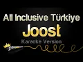 Download Lagu Joost - All Inclusive Türkiye (Karaoke Version)