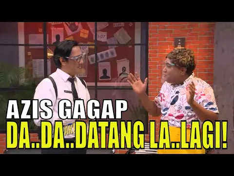 Azis Gagap Datang Lagi Langsung Diinterview LAPOR PAK Part 1