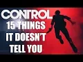 15 Beginners Tips And Tricks Control Doesn t Tell You
