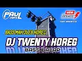 Download Lagu DJ TWENTY BASS MAK JLEB HOREG CLARITY | PAUL CANS