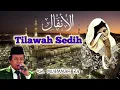 Download Lagu Tilawah Merdu dan Sedih || KH. Muammar ZA || Qory International @taofiqramdan1173