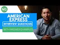 American Express Interview Questions with Answer Examples