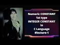 Constants in C language Integer Constants in Hindi part-1 Constants Integer Constants