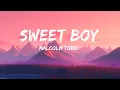 Download Lagu [1 Hour] Malcolm Todd - Sweet Boy (Lyrics) New Song 2023