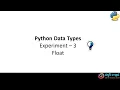 10 Python - Data Types FLOAT Demo3
