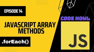 forEach Array Method in JavaScript Episode 14