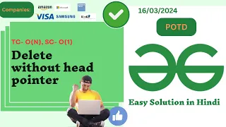 Delete without head pointer GFG POTD GeeksForGeeks Problem of the Day Java Easy Solution