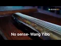 Download Lagu Wang Yibo - No sense (Lan Wangji)