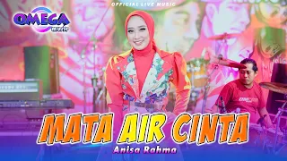 mata air cinta anisa rahma omega music 