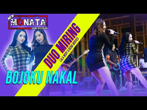 Download MP3 BOJOKU NAKAL - DUO MERENG - NEW MONATA