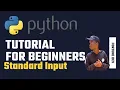 Python 3 Tutorial for Beginners - Standard Input