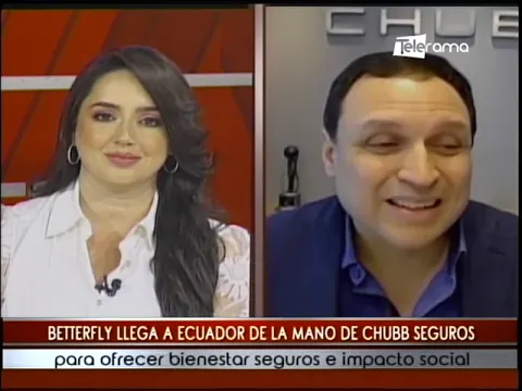 Betterfly llega a Ecuador de la mano de Chubb Seguros para ofrecer bienestar seguros e impacto social