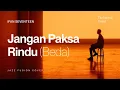 Lagu Ifan Seventeen - Jangan Paksa Rindu Beda | Jazz Fusion Cover