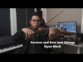 Forever and Ever and Always x Canon Wedding Song by Ryan Mack l Violin Cover by Vince Impas