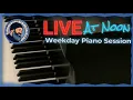 Download Lagu LIVE at Noon : Weekday Piano Session