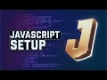 Beginner s Guide Set Up Your First JavaScript Project