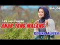 Download Lagu ANAK YANG MALANG (Lirik Lagu ) | REVINA ALVIRA COVER DANGDUT TERBARU 2024
