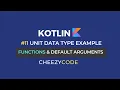 Kotlin Functions Default Arguments Tutorial CheezyCode