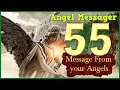 Angel Number 55 Meaning connect with your angels and guides