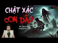 Download Lagu TRUYỆN MA MC TRẦN THY : CHẶT XÁC CON DÂU | NGHE TRUYỆN MA ĐÊM KHUYA KINH DỊ
