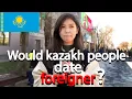 Lagu Would you date a foreigner ? | Kazakhstan street interview