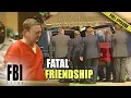 Fatal Friendship FULL EPISODE The FBI Files