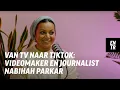 Download Lagu Van TV naar TikTok: Videomaker en journalist Nabihah Parkar | Close-Up