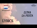 Download Lagu LYRICS / SONGTEKST | LUNA - LA FESTA | JUNIOR EUROVISION 2022 | THE NETHERLANDS