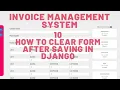 10 How to clear the form after saving in Django - INVOICE MANAGEMENT SYSTEM