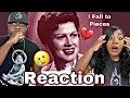 Download Lagu WOW WE FEEL HER PAIN!! PATSY CLINE - I FALL TO PIECES (REACTION)