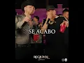 se acabó ❌ Lenny Ramírez ft Fuerza Regida 💥🔥✨Letra..