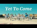 Download Lagu BTS 'Yet To Come (The Most Beautiful Moment)' | Easy Lyrics \u0026 English | 20220613 Proof Live