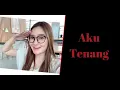Download Lagu Nella Kharisma || Aku Tenang