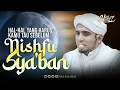 Lagu Hal-Hal Yang Harus Kamu Tau Sebelum Nishfu Sya'ban | Dr. Habib Hanif Alathas