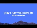 Download Lagu @fifthharmony - Don't Say You Love Me (Lyrics)