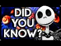 Did You Know - The Nightmare Before Christmas 10 Facts about The Nightmare Before Christmas