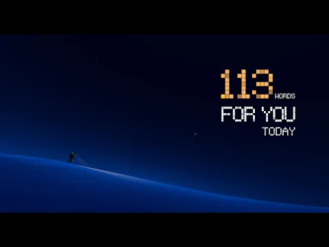 113 Words For You Today Trailer