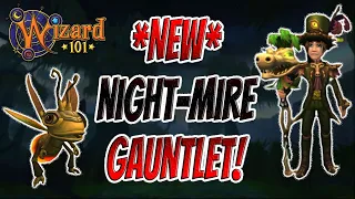 Wizard101 NEW Night-Mire Gauntlet Playthrough