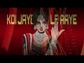 KOI JAYE TOH LE AAYE (Remix) @MadVirus1 | Slowed & Reverb | Mashups 2026 ReMix Songs