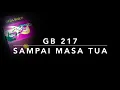 Download Lagu GB 217 Sampai Masa Tua - Gita Bakti