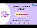 What is Top Down Design Computer Science Lecture Sabaq pk
