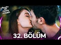 Ask Mantik Intikam 32 Bolum