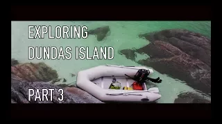 Life is Like Sailing – Exploring Dundas Island – Part 3