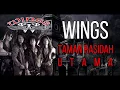 Download Lagu WINGS-TAMAN RASHIDAH UTAMA KLIP (KARAOKE/MINUS ONE/LIRIK/NO VOKAL)
