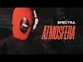 Download Lagu SPECTRA - ATMOSFERA