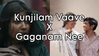 kunjilam vaave x gaganam nee arm x kgf mashup alent