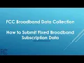 How to Submit Fixed Broadband Subscription Data