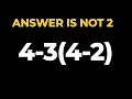 90 People Get Wrong Answer This Basic Math Question