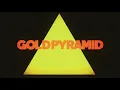 Gold Pyramid - It All Ends The Same